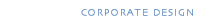 Corporate Design