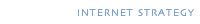 Internet Strategy